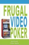 Frugal Video Poker