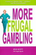 More Frugal Gambling