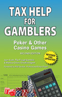 TAX HELP FOR GAMBLERS 2nd EDITION by Jean Scott and Marissa Chien 